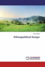 Ethnopolitical Essays
