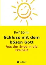 Schluss mit dem boesen Gott
