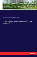 Forschungen zur deutschen Landes- und Volkskunde