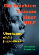 feuchten Traume einer MILF