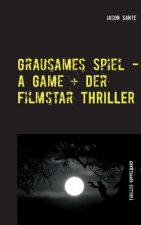 Grausames Spiel - A Game + Der Filmstar - Thriller
