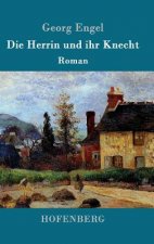 Die Herrin und ihr Knecht