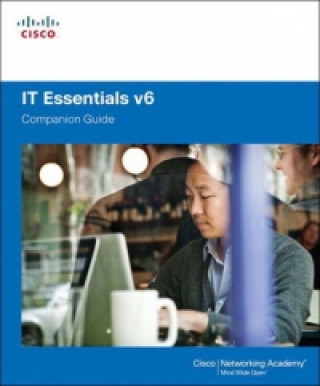 IT Essentials Companion Guide v6 (Cisco Networking Academy)(Twarda)