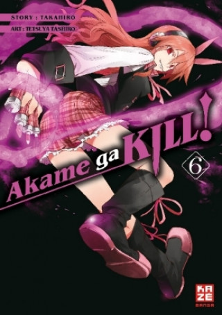 Akame ga KILL!. Bd.6
