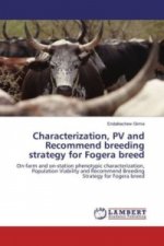 Characterization, PV and Recommend breeding strategy for Fogera breed