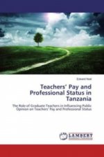 Teachers' Pay and Professional Status in Tanzania