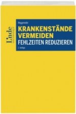 Krankenstände vermeiden - Fehlzeiten reduzieren