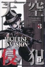 High Rise Invasion. Bd.3