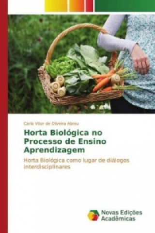 Horta Biológica no Processo de Ensino Aprendizagem