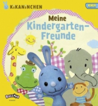 KiKANiNCHEN - Meine Kindergarten-Freunde