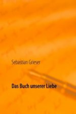 Das Buch unserer Liebe