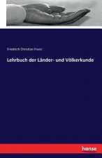 Lehrbuch der Lander- und Voelkerkunde