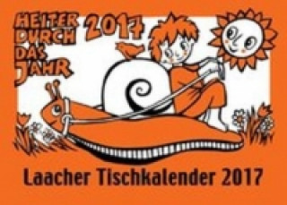 Laacher Tischkalender 'Heiter durch das Jahr' 2017