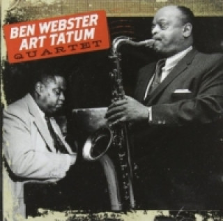 Ben Webster - Art Tatum Quartet, 1 Audio-CD