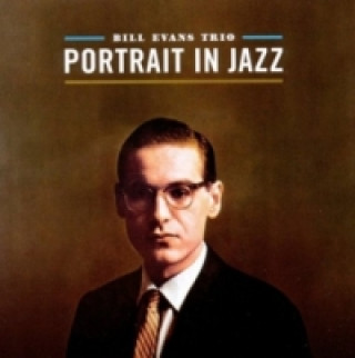 Bill Evans Trio - Portrait in Jazz, 1 Audio-CD