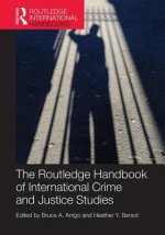 Routledge Handbook of International Crime and Justice Studies