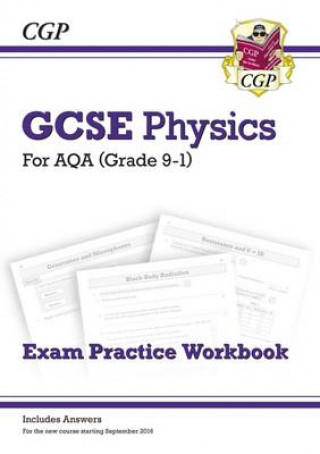 GCSE Physics AQA Exam Practice Workbook - Higher (includes answers)