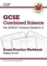 Grade 9-1 GCSE Combined Science: OCR 21st Century Exam Practice Workbook - Higher