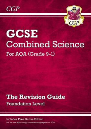 GCSE Combined Science AQA Revision Guide - Foundation includes Online Edition, Videos & Quizzes