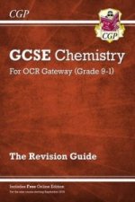 Grade 9-1 GCSE Chemistry: OCR Gateway Revision Guide with Online Edition