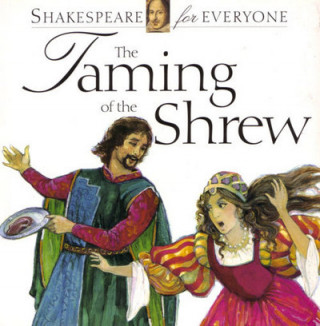 Taming of the Shrew