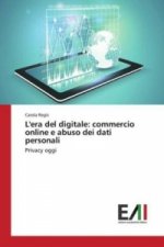 L'era del digitale: commercio online e abuso dei dati personali