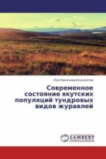 Sovremennoe sostoyanie yakutskih populyacij tundrovyh vidov zhuravlej