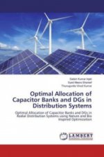 Optimal Allocation of Capacitor Banks and DGs in Distribution Systems