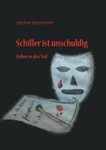 Schiller ist unschuldig