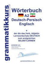 Woerterbuch Deutsch - Persisch - Farsi - Englisch A2