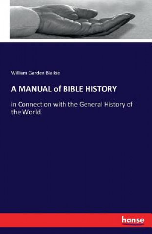MANUAL of BIBLE HISTORY