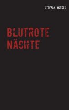 Blutrote Nachte