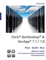 Citrix XenDesktop & XenApp 7.7/7.8