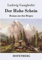 Hohe Schein