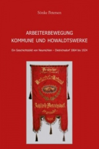 Arbeiterbewegung, Kommune und Howaldtswerke