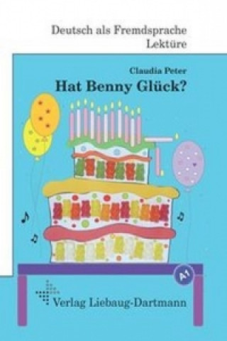 HAT BENNY GLUCK?
