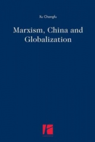 Marxism, China and Globalization