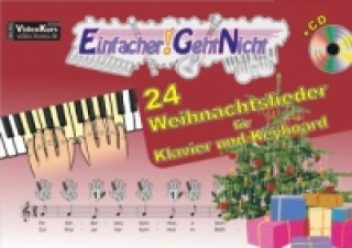 Einfacher!-Geht-Nicht: 16 Kinderlieder, für Klavier und Keyboard, mit Audio-CD. Bd.1