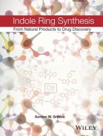 Indole Ring Synthesis - From Natural Products to Drug Discovery