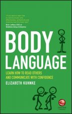 Body Language - Learn How to Read Others and Communicate with Confidence