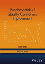 Fundamentals of Quality Control and Improvement, F ourth Edition