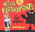 King Flashypants and the Evil Emperor