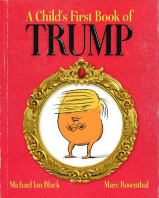 Child's First Book of Trump