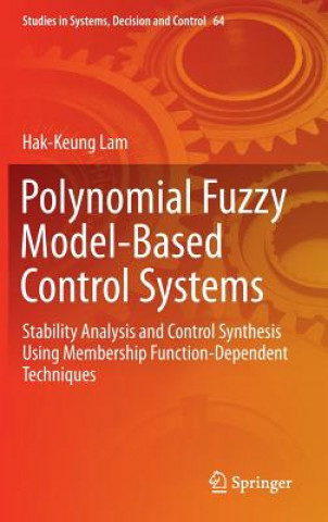 Polynomial Fuzzy Model-Based Control Systems