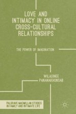 Love and Intimacy in Online Cross-Cultural Relationships