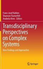 Transdisciplinary Perspectives on Complex Systems
