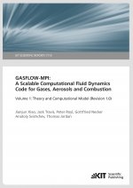 GASFLOW-MPI: A Scalable Computational Fluid Dynamics Code for Gases, Aerosols and Combustion. Band 1 (Theory and Computational Model (Revision 1.0). (