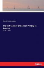first Century of German Printing in America