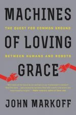 Machines of Loving Grace