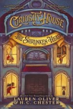 Curiosity House: The Shrunken Head (Book One)